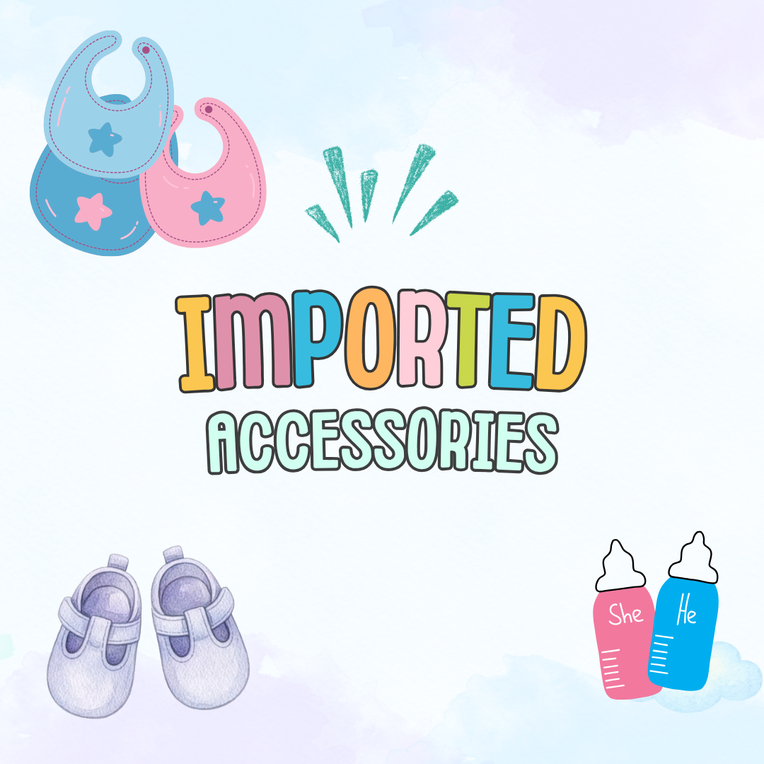 Baby accessories illustration with bibs, shoes, milk bottles, and 'imported accessories' text